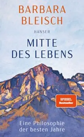 Bleisch |  Mitte des Lebens | eBook | Sack Fachmedien