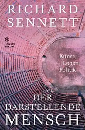 Sennett |  Der darstellende Mensch | eBook | Sack Fachmedien