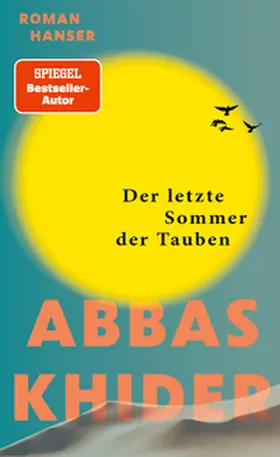 Khider |  Der letzte Sommer der Tauben | Buch |  Sack Fachmedien