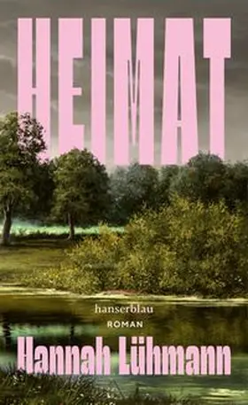 Lühmann | Heimat | Buch | 978-3-446-28282-7 | www.sack.de