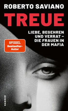 Saviano | Treue | Buch | 978-3-446-28305-3 | www.sack.de