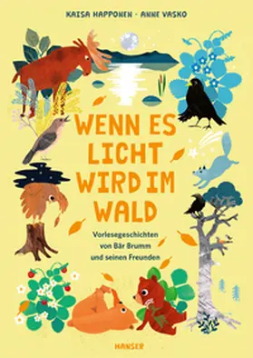 Happonen / Vasko |  Wenn es Licht wird im Wald | Buch |  Sack Fachmedien