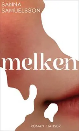 Samuelsson |  Melken | Buch |  Sack Fachmedien