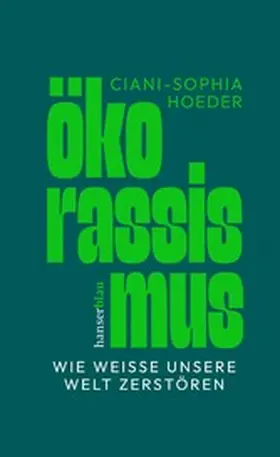 Hoeder |  Ökorassismus | eBook | Sack Fachmedien