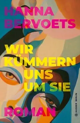 Bervoets |  Wir kümmern uns um Sie | eBook | Sack Fachmedien
