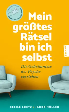 Loetz / Müller |  Mein größtes Rätsel bin ich selbst | Buch |  Sack Fachmedien