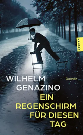 Genazino |  Ein Regenschirm für diesen Tag | Buch |  Sack Fachmedien