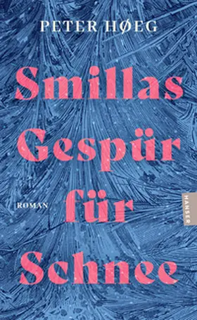Hoeg |  Smillas Gespür für Schnee | Buch |  Sack Fachmedien