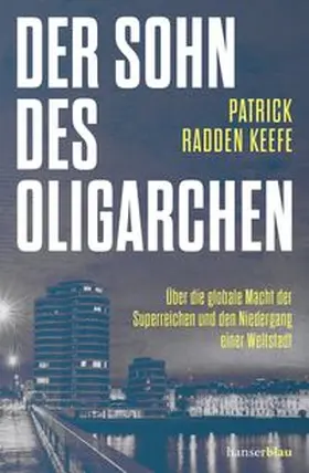 Keefe |  Der Sohn des Oligarchen | eBook | Sack Fachmedien