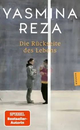Reza | Die Rückseite des Lebens | Buch | 978-3-446-28879-9 | www.sack.de