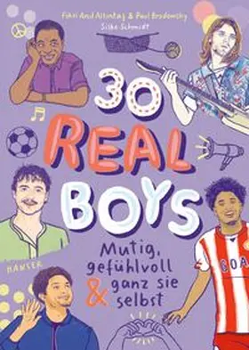 Altintas / Brodowsky |  30 Real Boys - mutig, gefühlvoll und ganz sie selbst | eBook | Sack Fachmedien