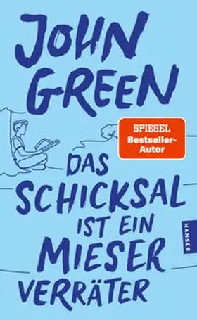 Green | Das Schicksal ist ein mieser Verräter | Buch | 978-3-446-29131-7 | www.sack.de
