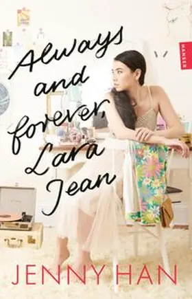 Han | Always and forever, Lara Jean | Buch | 978-3-446-29134-8 | www.sack.de