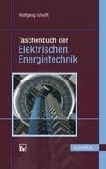 Schufft |  Taschenbuch der elektrischen Energietechnik | Buch |  Sack Fachmedien