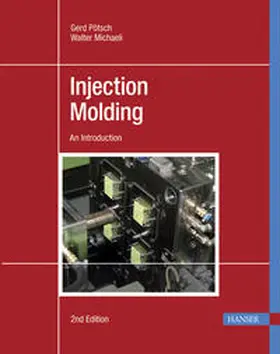 Pötsch / Michaeli |  Injection Molding | Buch |  Sack Fachmedien