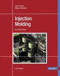 Pötsch / Michaeli |  Pötsch, G: Injection Molding | Buch |  Sack Fachmedien