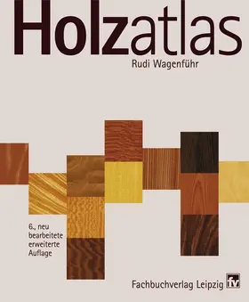 Wagenführ | Holzatlas | Buch | 978-3-446-40649-0 | sack.de