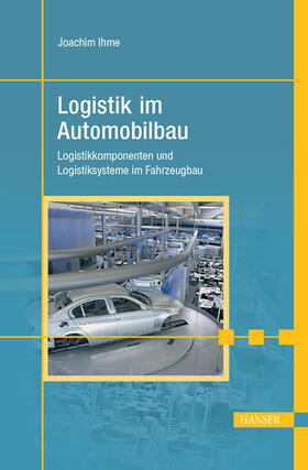 Ihme | Logistik im Automobilbau | E-Book | sack.de