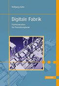 Kühn |  Digitale Fabrik | eBook | Sack Fachmedien