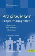 Gassmann |  Praxiswissen Projektmanagement | eBook | Sack Fachmedien