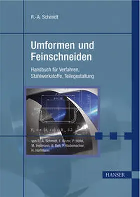 Schmidt / Birzer |  Umformen und Feinschneiden | Buch |  Sack Fachmedien