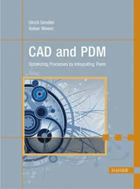 Sendler / Wawer |  CAD and PDM | Buch |  Sack Fachmedien