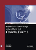 Pakull / Jüssen / Müller |  Praktische Anwendungsentwicklung mit Oracle Forms | eBook | Sack Fachmedien