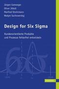 Gamweger / Jöbstl / Strohrmann |  Design for Six Sigma | Buch |  Sack Fachmedien
