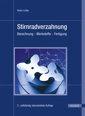 Linke |  Stirnradverzahnung | Buch |  Sack Fachmedien