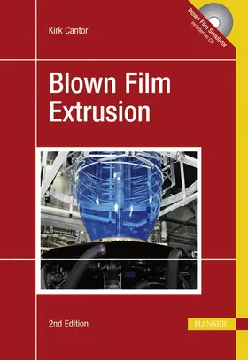 Cantor | Blown Film Extrusion (Print-on-Demand) | Buch | 978-3-446-41705-2 | sack.de