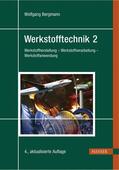Bergmann |  Werkstofftechnik 2 | Buch |  Sack Fachmedien