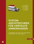 Dunkel / Eberhart / Fischer |  Systemarchitekturen für Verteilte Anwendungen | eBook | Sack Fachmedien