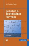 Fischer |  Taschenbuch der Technischen Formeln | Buch |  Sack Fachmedien