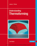 Throne |  Understanding Thermoforming | eBook | Sack Fachmedien