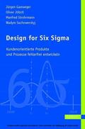 Gamweger / Jöbstl / Strohrmann |  Design for Six Sigma | eBook | Sack Fachmedien