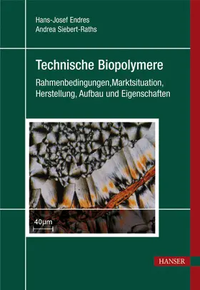 Endres / Siebert-Raths | Technische Biopolymere | E-Book | www.sack.de