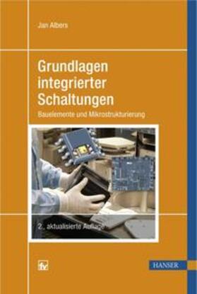 Albers | Grundlagen integrierter Schaltungen | Buch | 978-3-446-42232-2 | sack.de