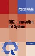 Hentschel / Gundlach / Nähler |  TRIZ - Innovation mit System | Buch |  Sack Fachmedien