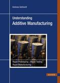 Gebhardt |  Understanding Additive Manufacturing | Buch |  Sack Fachmedien