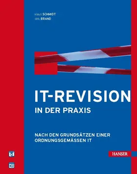 Schmidt / Brand |  IT-Revision in der Praxis | eBook | Sack Fachmedien