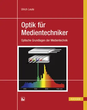 Leute |  Optik für Medientechniker | eBook | Sack Fachmedien