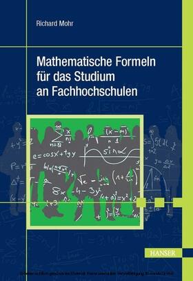 Mohr |  Mathematische Formeln für das Studium an Fachhochschulen | eBook | Sack Fachmedien