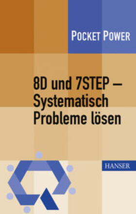 Jung / Schweißer / Wappis | 8D und 7STEP - Systematisch Probleme lösen | E-Book | sack.de