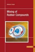 Limper |  Mixing of Rubber Compounds | eBook | Sack Fachmedien