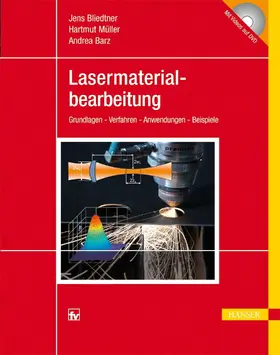 Bliedtner / Müller / Barz |  Lasermaterialbearbeitung | eBook | Sack Fachmedien