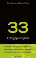 Gassmann / Friesike |  Gassmann, O: 33 Erfolgsprinzipien der Innovation | Buch |  Sack Fachmedien