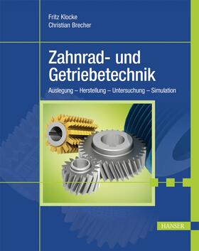 Klocke / Brecher |  Klocke, F: Zahnrad- und Getriebetechnik | Buch |  Sack Fachmedien