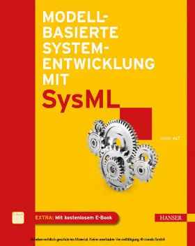 Alt |  Modellbasierte Systementwicklung mit SysML | eBook | Sack Fachmedien