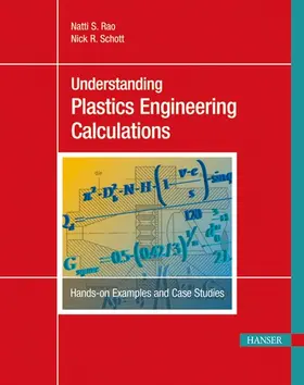 Rao / Schott |  Understanding Plastics Engineering Calculations | eBook | Sack Fachmedien