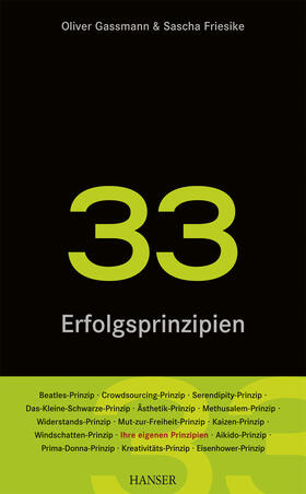 Gassmann / Friesike | 33 Erfolgsprinzipien der Innovation | E-Book | sack.de